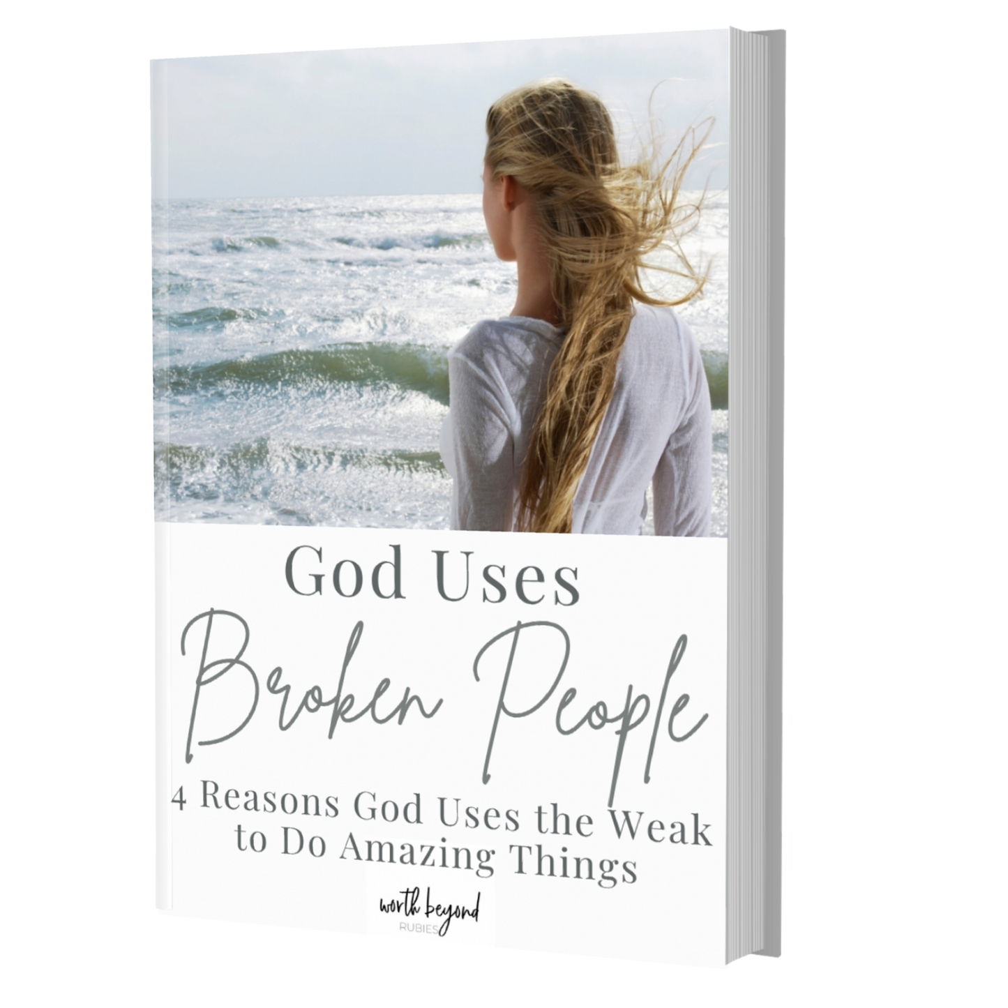 God Uses Broken People – 4 Reasons God Uses the Weak to Do Amazing Things