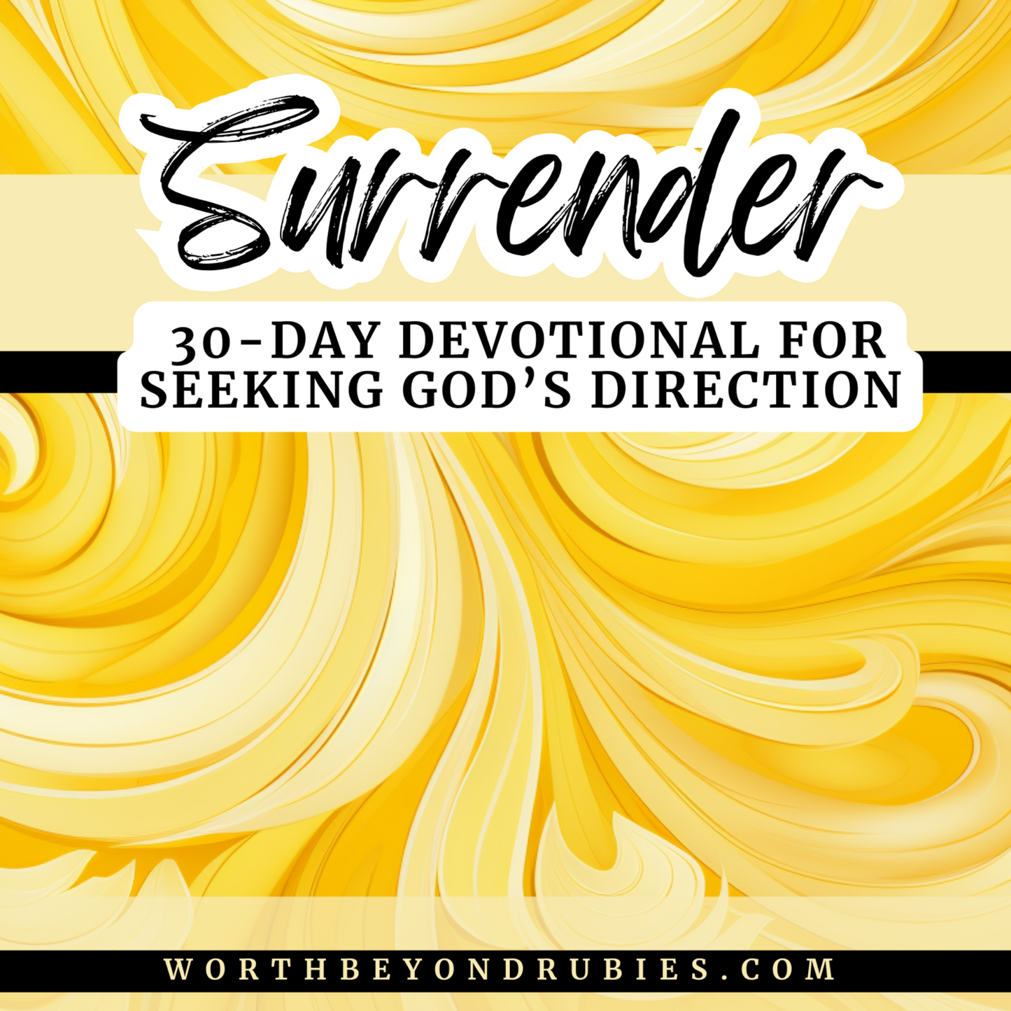 Surrender: 30-Day Devotional to Seek God for Direction